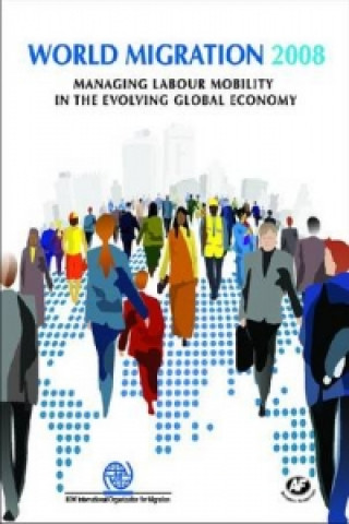 Book World Migration Report 2008 International Organization for Migration