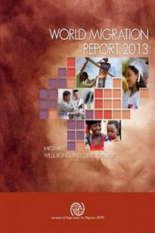 Kniha World migration report 2013 International Organization for Migration