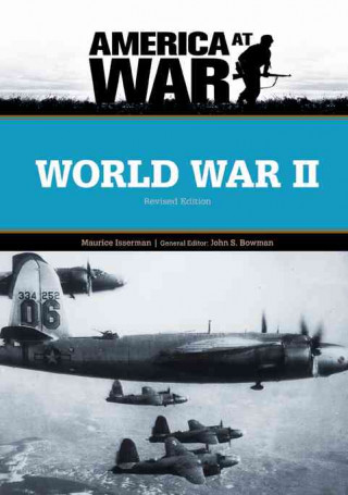 Buch World War II (America at War (Hardcover)) William R Kenan Jr Professor of History Maurice (Hamilton College Smith College Hamilton College) Isserman