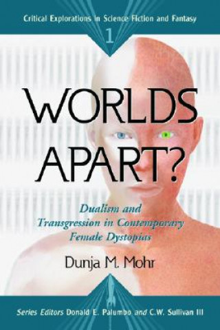 Carte Worlds Apart? Dunja M. Mohr