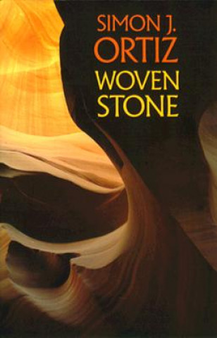 Книга Woven Stone SIMON J. ORTIZ