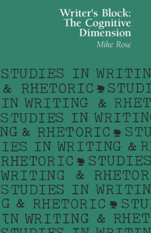 Knjiga Writer's Block Mike Rose