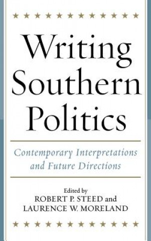 Book Writing Southern Politics Laurence W. Moreland