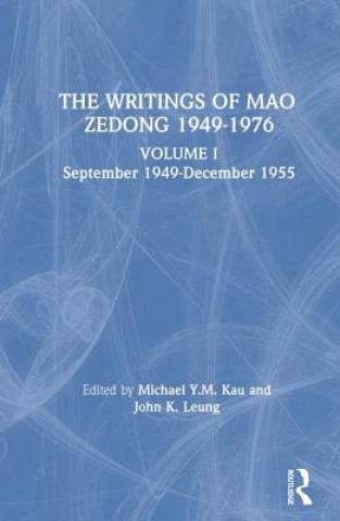 Kniha Writings: v. 1: 1949-55 Zedong Mao