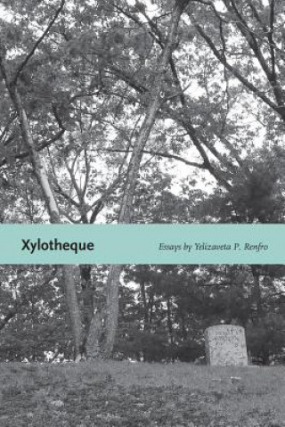 Carte Xylotheque Yelizaveta P. Renfro