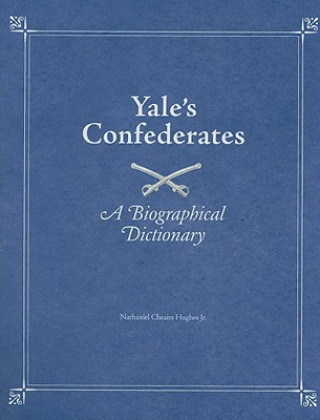 Carte Yale's Confederates Hughes