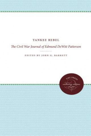 Kniha Yankee Rebel Edmund De Witt Patterson