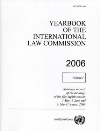 Könyv Yearbook of the International Law Commission 2006 United Nations