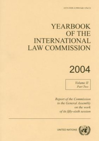 Book Yearbook of the International Law Commission 2004 United Nations: International Law Commission