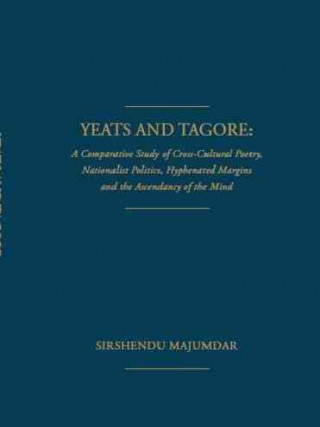 Knjiga Yeats and Tagore Sirshendu Majumdar