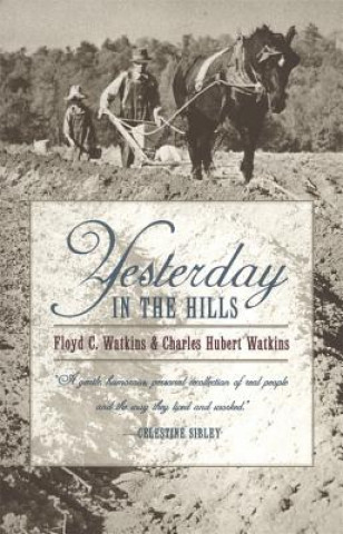 Buch Yesterday in the Hills Charles H. Watkins