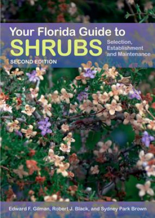 Kniha Your Florida Guide to Shrubs Sydney Park Brown