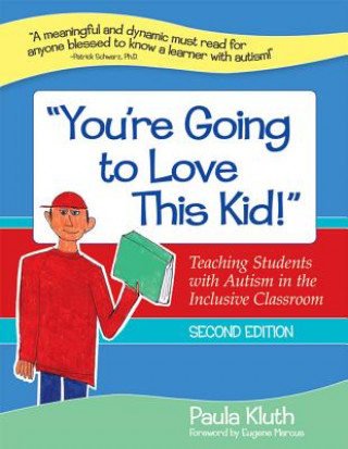 Buch You're Going to Love This Kid! Paula Kluth