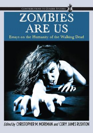 Carte Zombies Are Us Christopher M Moreman