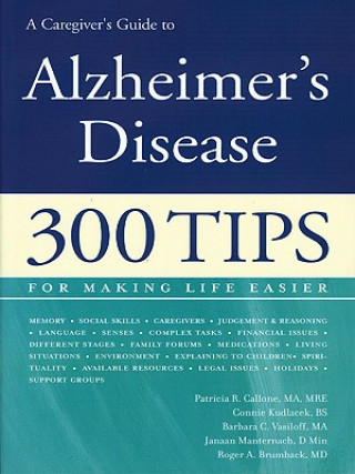 Книга Caregiver's Guide to Alzheimer's Disease Janaan Manternach