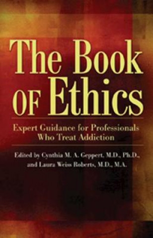 Carte Book Of Ethics Laura Weiss Roberts