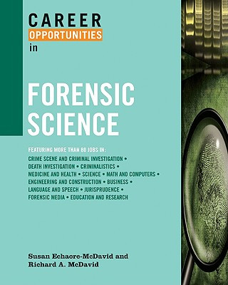 Knjiga Career Opportunities in Forensic Science Richard A. McDavid