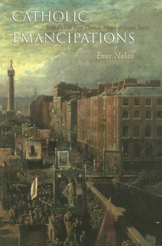 Könyv Catholic Emancipations Emer Nolan
