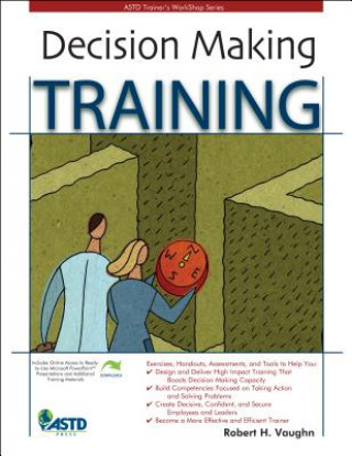 Könyv Decision Making Training Robert Vaughn