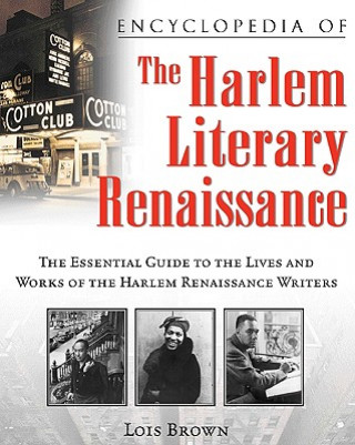 Kniha Encyclopedia of the Harlem Literary Renaissance Lois Brown