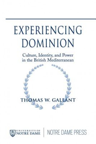 Buch Experiencing Dominion Thomas W. Gallant