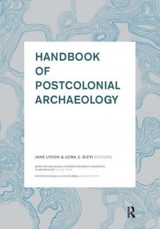 Carte Handbook of Postcolonial Archaeology 