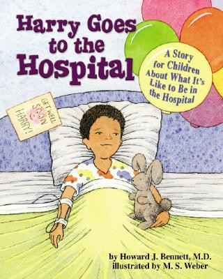 Book Harry Goes to the Hospital Howard Bennett