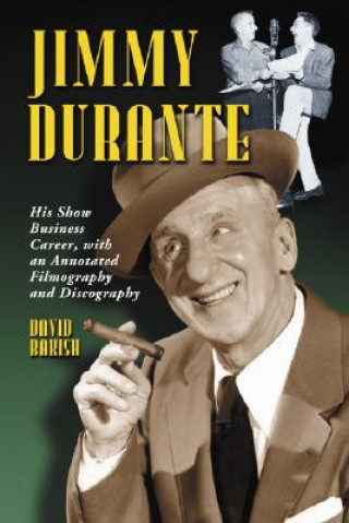 Könyv Jimmy Durante David Bakish