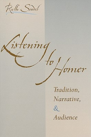 Книга Listening to Homer Ruth Scodel