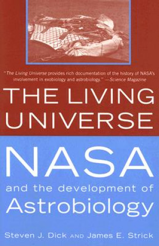 Kniha Living Universe Steven J. Dick