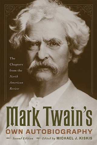 Carte Mark Twain's Own Autobiography 