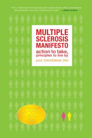 Könyv Multiple Sclerosis Manifesto Julie Stachowiak