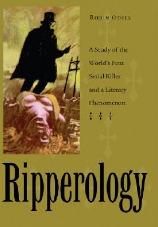 Kniha Ripperology Robin Odell