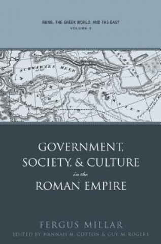 Carte Rome, the Greek World, and the East Fergus Millar