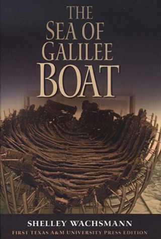 Kniha Sea of Galilee Boat Shelley Wachsmann