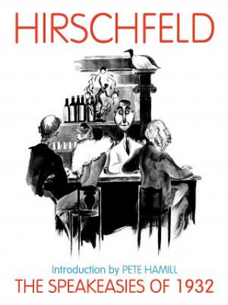 Carte Speakeasies of 1932 Al Hirschfeld