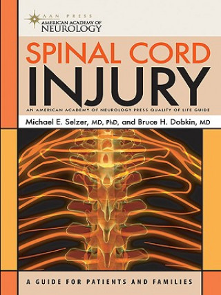 Книга Spinal Cord Injury Bruce H. Dobkin