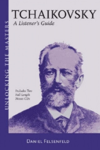 Книга Tchaikovsky Daniel Felsenfeld