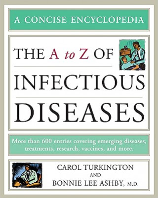 Könyv A to Z of Infectious Diseases Bonnie Lee Ashby