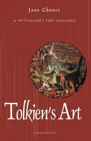 Kniha Tolkien's Art Jane Chance