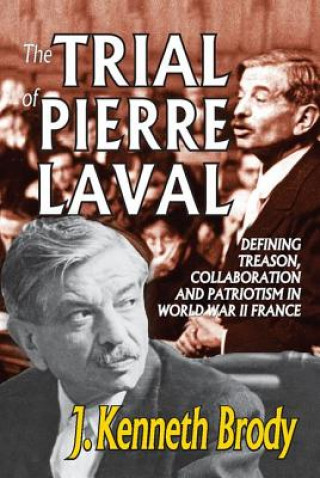 Kniha Trial of Pierre Laval J.Kenneth Brody