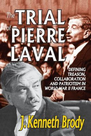 Buch Trial of Pierre Laval J.Kenneth Brody