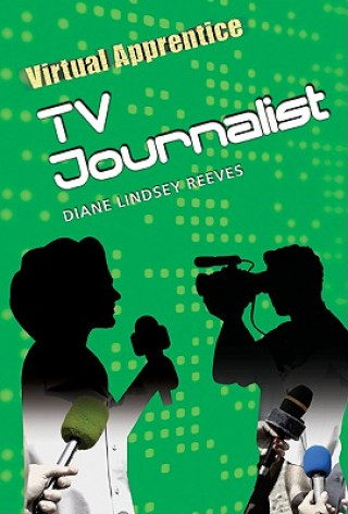 Kniha TV Journalist Diane Lindsey Reeves