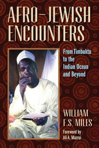 Carte Afro-Jewish Encounters F S William Miles