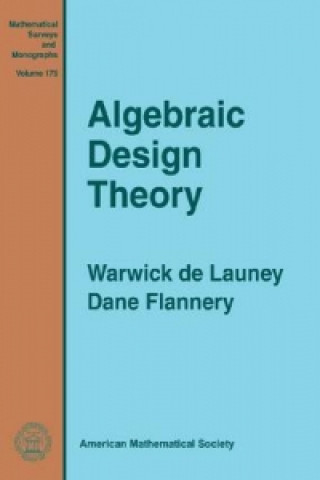 Knjiga Algebraic Design Theory Dane Flannery