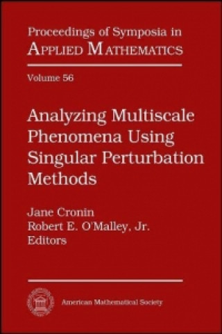 Knjiga Analyzing Multiscale Phenomena Using Singular Perturbation Methods American Mathem American Mathem