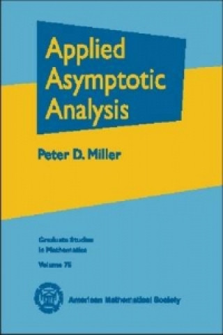 Книга Applied Asymptotic Analysis Peter D. Miller