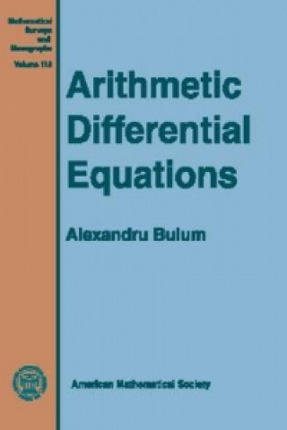 Książka Arithmetic Differential Equations Alexandru Buium