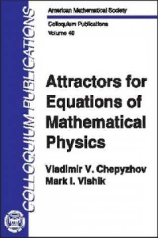 Carte Attractors for Equations of Mathematical Physics Mark I. Vishik