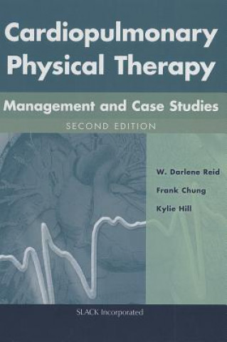 Kniha Cardiopulmonary Physical Therapy Hill